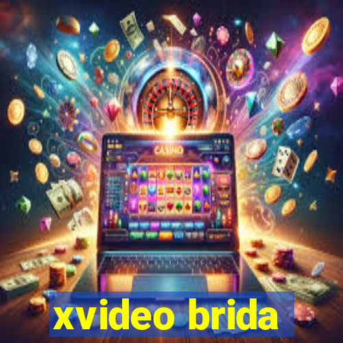 xvideo brida